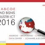 Materi A-B-C-D-E_Trend Bisnis & Industri ICT 2016