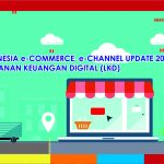 Materi Indonesia e-Commerce, e-Channel Update 2015 & Layanan Keuangan Digital (LKD)